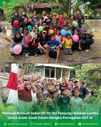 Pemuda-Pemudi Jadan RT 05 (Sri Tanjung) Adakan Lomba Untuk Anak-Anak Dalam Rangka Peringatan HUT RI