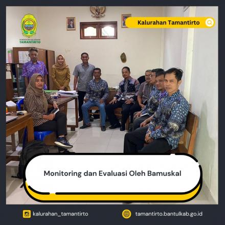 Monitoring dan Evaluasi Oleh Bamuskal