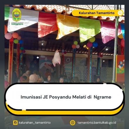 Imunisasi JE Posyandu Melati di Ngrame