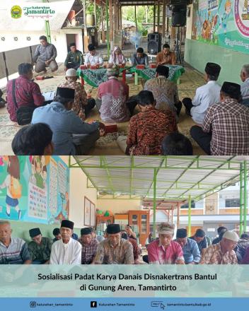 Sosialisasi Padat Karya Danais Disnakertrans Bantul di Gunung Aren, Tamantirto