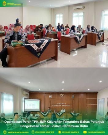 Optimalkan Peran TPK, IMP Kalurahan Tamantirto Bahas Petunjuk Pengelolaan Terbaru 